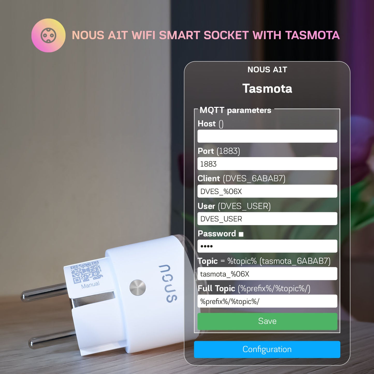 4X Nous A1T 10A 2500W consumption measurement WiFi Smart Socket Tasmota preinstalled