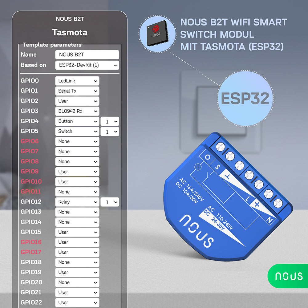 NOUS B2T WiFi Smart Switch 1 Channel ESP32 Power Metering Tasmota opt. calibrated