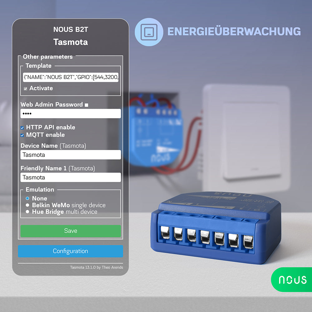 NOUS B2T WiFi Smart Switch 1 channel ESP32 Power Metering Tasmota opt. calibrated