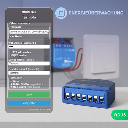 NOUS B2T WiFi Smart Switch 1 Channel ESP32 Power Metering Tasmota opt. calibrated